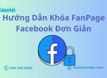 Hướng dẫn khóa Page Facebook đơn giản cho người dùng khóa page facebook