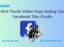 Kích Thước Video Chạy Quảng Cáo Facebook Tiêu Chuẩn kích thước video quảng cáo facebook