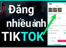 Cách Đăng Nhiều Ảnh Lên Tiktok Được Nhiều Lượt Xem tạo nội dung dạng ảnh Tiktok