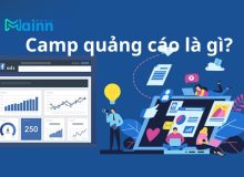Camp quảng cáo là gì? Cần chuẩn bị gì trước khi lên camp camp quảng cáo là gì