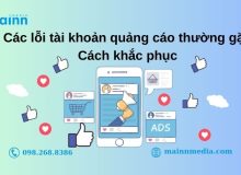 Lỗi Tài Khoản Quảng Cáo Facebook: Nguyên Nhân và Cách Xử Lý Lỗi tài khoản