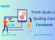 Trình Quản Lý Quảng Cáo Facebook: Các Công Cụ Cần Thiết Cho Marketer trình quảng cáo facebook