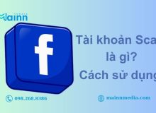 Tài Khoản Scan Là Gì? Định Nghĩa Và Cách Hoạt Động tài khoản quảng cáo trực tuyến