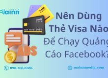 Chạy Quảng Cáo Facebook Nên Dùng Thẻ Visa Nào An Toàn? thẻ chạy quảng cáo facebook là thẻ gì