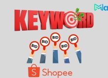 Đấu Thầu Từ Khóa Trên Shopee Hiệu Quả: Cách Tối Ưu Chi Tiết đấu thầu quảng cáo từ khoá Shopee