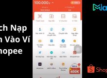 Cách Nạp Tiền Vào Ví Shopee Từ A-Z Cách Nạp Tiền Vào Ví Shopee