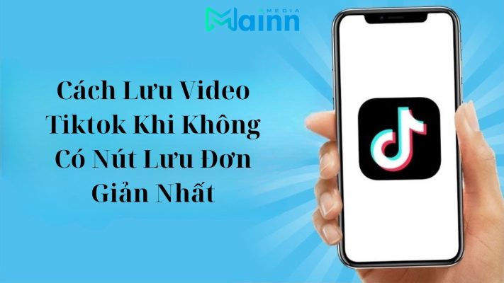 tải video Tiktok khi không có nút lưu