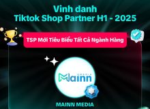 MAINN Media được Tiktok Shop vinh danh từ trong nửa đầu 2025 TikTok Shop Partner vinh danh Mainn Media H1-2025