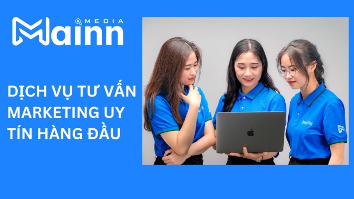 dịch vụ cố vấn marketing Mainn Media